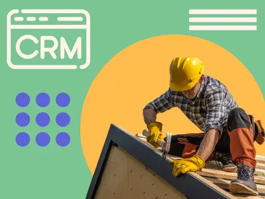 7 Best CRMs for Roofing Businesses in 2025