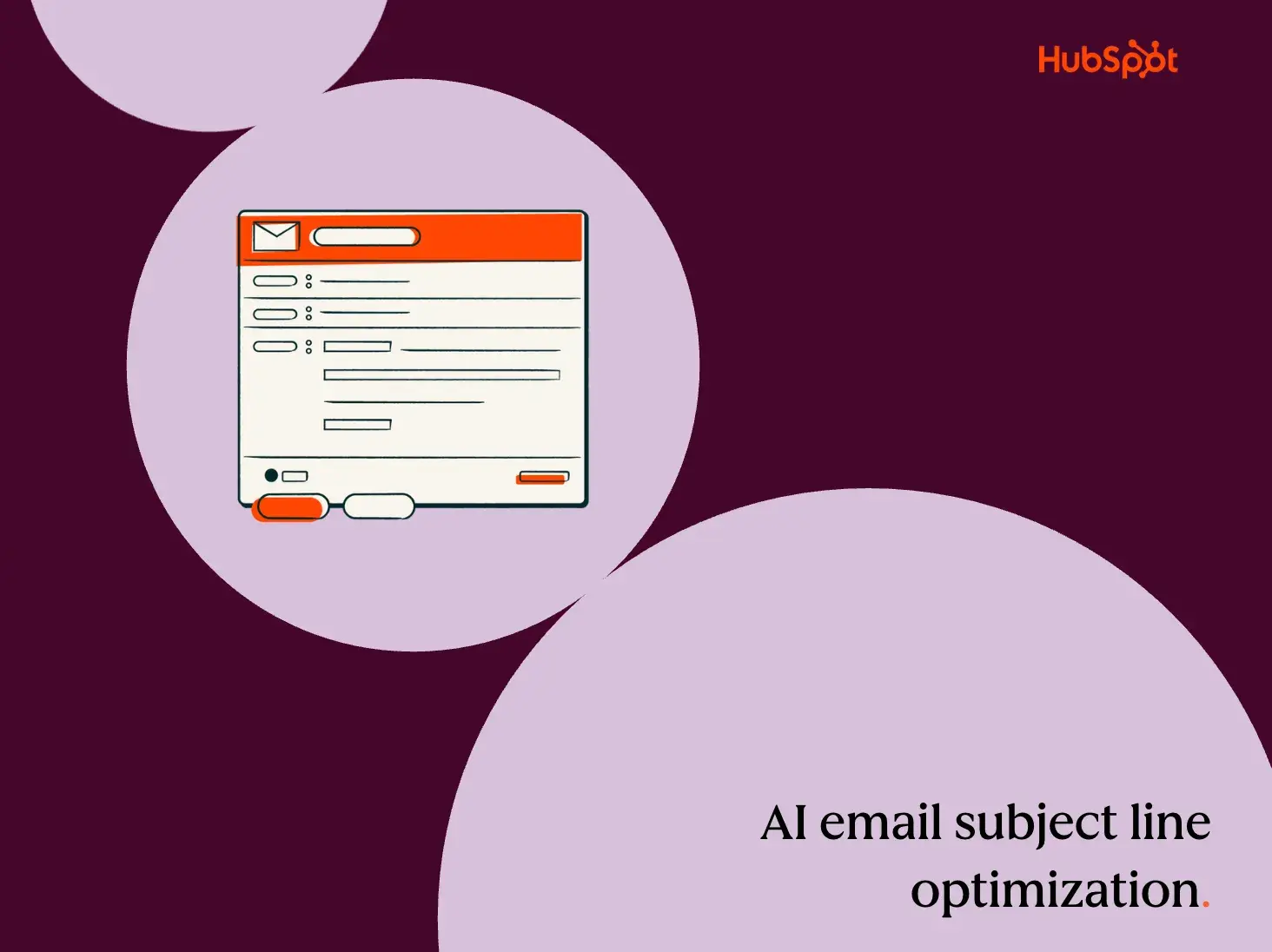 a HubSpot-branded graphic with an email inbox icon in the center, along with a burgundy background and three different-sized circles and text that says “AI email subject line optimization” in the bottom right corner