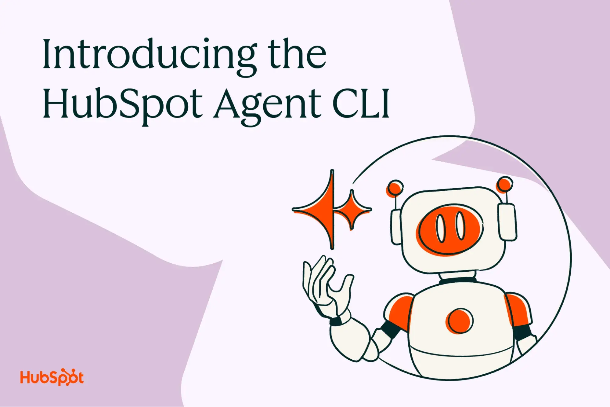 text “Introducing the HubSpot Agent CLI” beside a hand-drawn robot illustration holding an orange sparkle, with HubSpot branding in the lower-left corner
