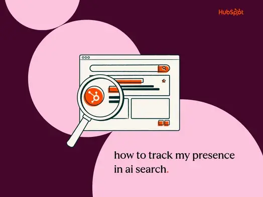 how to track my presence in AI search, with graphic of magnifying glass over webpage