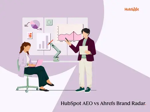 HubSpot AEO vs. Ahrefs Brand Radar: HubSpot AEO helps teams turn AI visibility insights into action